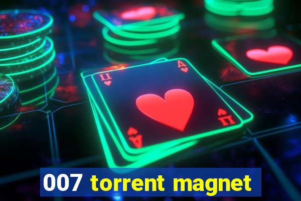 007 torrent magnet